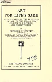 Cover of: Art for life's sake by Charles Henry Caffin