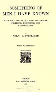 Cover of: Something of men I have known by Adlai Ewing Stevenson