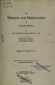 Cover of: The  missions and missionaries of California: index to vols. II-IV
