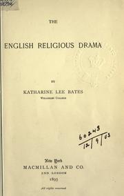 Cover of: The English religious drama. by Katharine Lee Bates