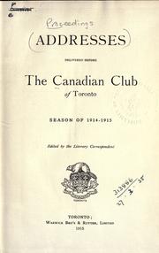 Cover of: Addresses. by Canadian Club of Toronto