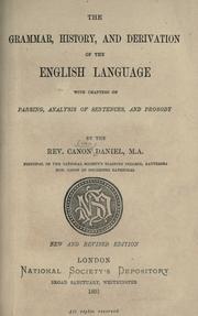 The grammar, history and derivation of the English language by Evan Daniel