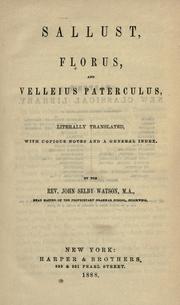 Cover of: Sallust, Florus, and Velleius Paterculus by Sallust