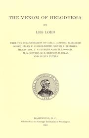Cover of: The venom of Heloderma by Loeb, Leo