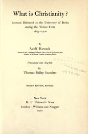 Cover of: What is Christianity? by Adolf von Harnack, Adolf von Harnack
