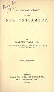 Cover of: An introduction to the New Testament. by Dods, Marcus
