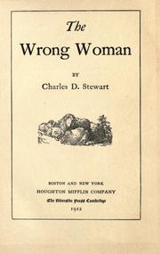 Cover of: The wrong woman by Stewart, Charles D., Stewart, Charles D.