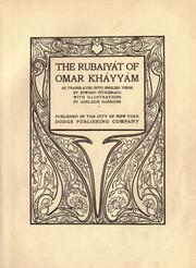 Cover of: The Rub©Øaiy©Øat of Omar Khayy©Øam by Omar Khayyam