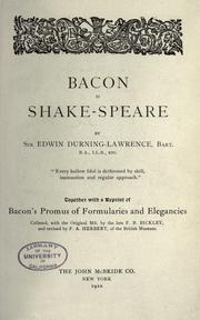 Cover of: Bacon is Shake-speare by Durning-Lawrence, Edwin Sir