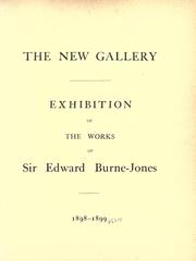 Cover of: Exhibition of the works of Sir Edward Burne-Jones, Bart.