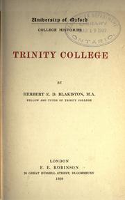 Trinity college by Blakiston, Herbert Edward Douglas,1862-1942.