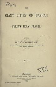 Cover of: The giant cities of Bashan and Syria's holy places.