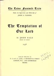 Cover of: The temptation of Our Lord. by Bale, John