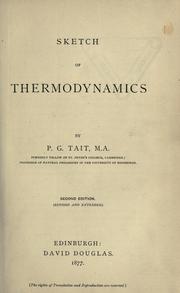 Cover of: Sketch of thermodynamics. by Peter Guthrie Tait