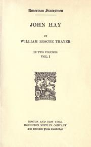 Cover of: John Hay by William Roscoe Thayer