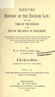 Cover of: History of the English law, from the time of the Romans, to the end of the reign of Elizabeth