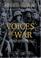 Cover of: Voices of War