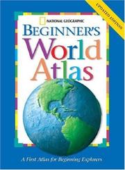 Cover of: National Geographic Beginners World Atlas