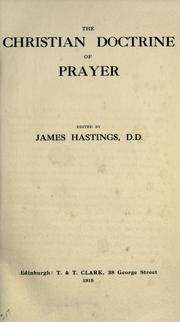 Cover of: The Christian doctrine of prayer