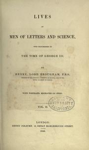 Cover of: Lives of men of letters & science, who flourished in the time of George III
