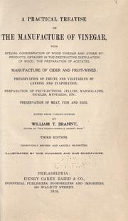 A practical treatise on the manufacture of vinegar by William T. Brannt