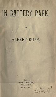 Cover of: In Battery Park. by Albert Rupp, Albert Rupp