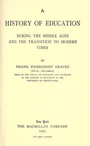 Cover of: A history of education during the Middle Ages and the transition to modern times