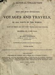 Cover of: A general collection of the best and most interesting voyages and travels, in all parts of the world by Pinkerton, John