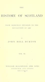Cover of: The history of Scotland by John Hill Burton