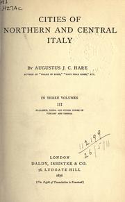 Cover of: Cities of Northern and Central Italy. by Augustus J. C. Hare
