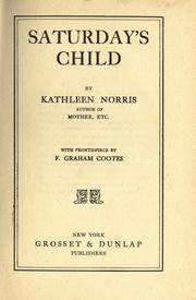 Cover of: Saturday's child by Kathleen Thompson Norris