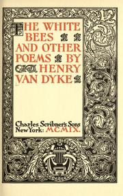 The white bees by Henry van Dyke