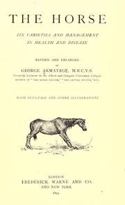 Cover of: The horse: its varieties and management in health and disease.