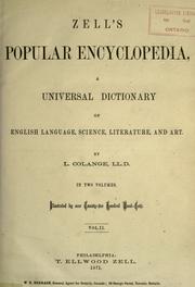 Cover of: Zell's popular encyclopedia: a universal dictionary of English language, science, literature, and art by L. Colange.
