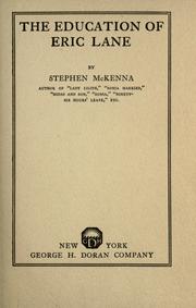 Cover of: The education of Eric Lane by McKenna, Stephen