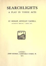 Cover of: Searchlights: a play in three acts