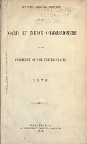 Cover of: Annual report of the Board of Indian Commissioners to the President of the United States