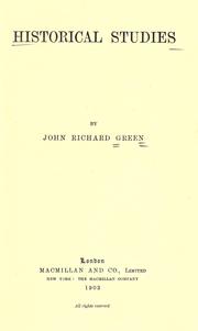 Cover of: Historical studies by John Richard Green