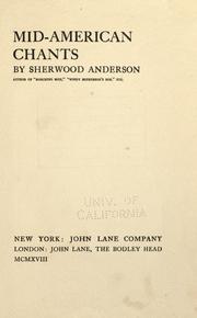Cover of: Mid-American chants by Sherwood Anderson