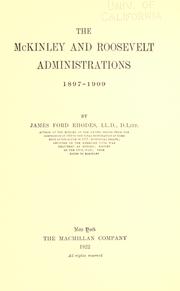 Cover of: McKinley and Roosevelt administrations, 1897-1909