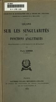Cover of: Leçons sur les singularités des fonctions analytiques by Dienes, Paul
