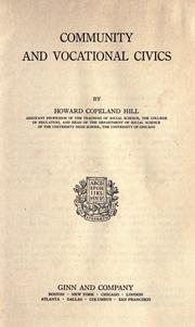 Cover of: Community and vocational civics by Hill, Howard Copeland