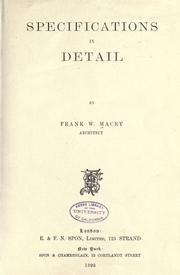 Cover of: Specifications in detail by Frank W. Macey