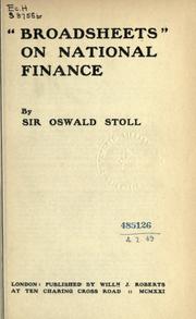 Cover of: "Broadsheets" on national finance by Stoll, Oswald Sir
