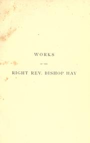 Cover of: Works of the Right Rev. Bishop Hay of Edinburgh
