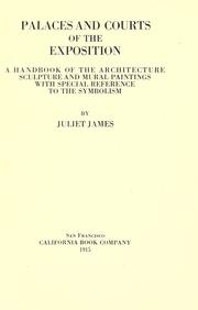 Cover of: Palaces and courts of the exposition: a handbook of the architecture, sculpture and mural paintings with special reference to the symbolism