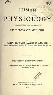 Cover of: Human physiology: prepared with special reference to students of medicine.
