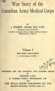 Cover of: War story of the Canadian Army Medical Corps. by J. George Adami