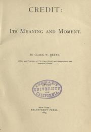Cover of: Credit: its meaning and moment