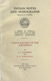 String records of the Northwest by John Douglas Leechman